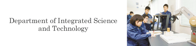 Department of Integrated Science and Technology